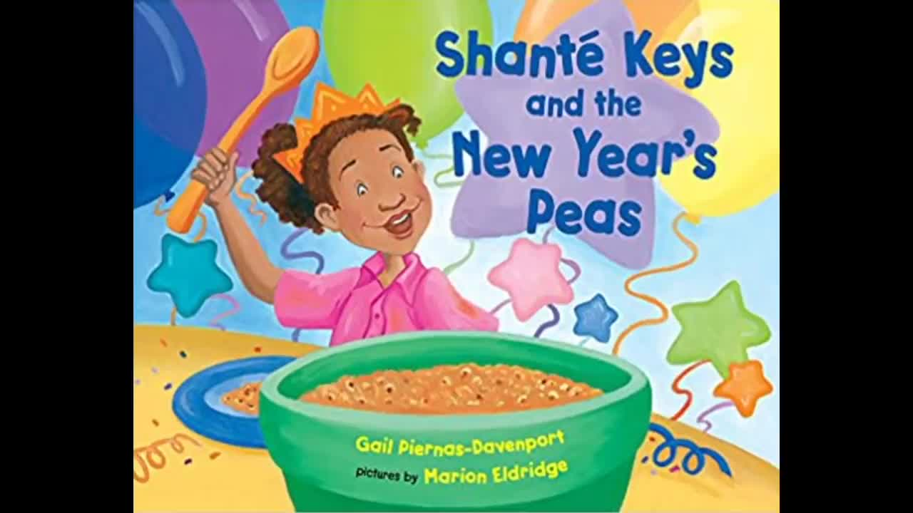 "Shante Keys And The New Year's Peas" by Gail Piernas