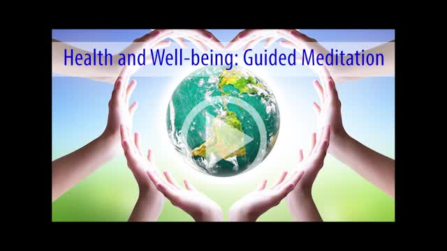 Guided Meditation: Health & Well-being