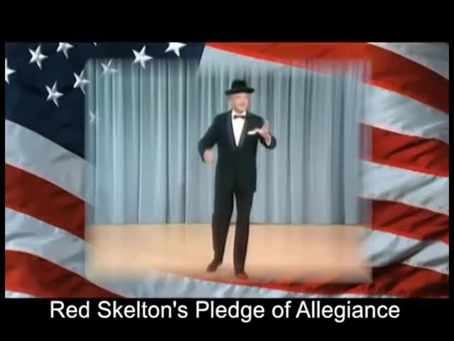 Red Skelton's "Pledge of Allegiance"