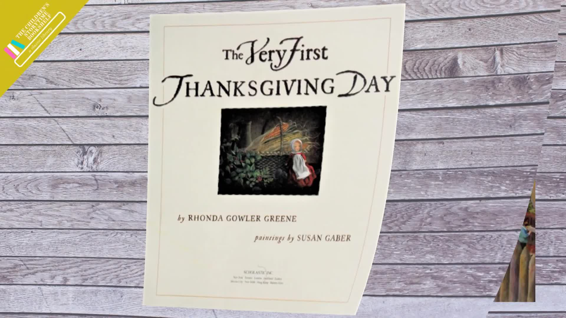 "The Very First Thanksgiving Day"  by Rhonda Gowler Greene