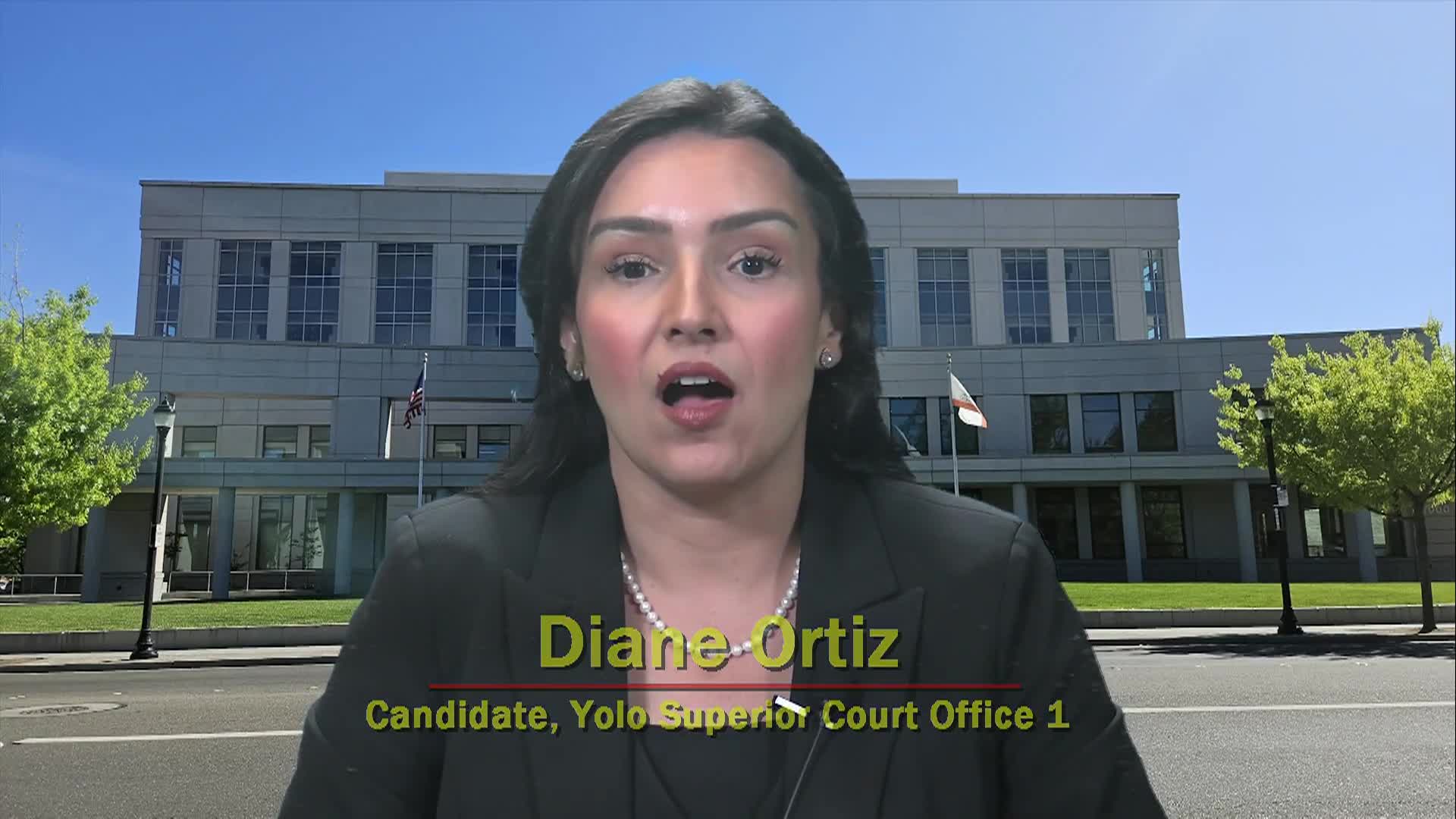 LWV: Judge of the Superior Court: Diane Ortiz Candidate Statement